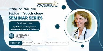 The final seminar speaker is Dr. Kirsten Lyke from the University of Maryland School of Medicine. She will give a talked presentation titled 'Update on the Progress of Malaria Vaccines and Biologics'.