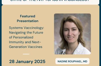 Flyer of Featured Presentation by Dr. Nadine Rouphael, Executive Director of the Hope Clinic at the Emory Vaccine Center
